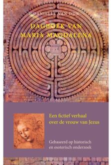 Vrije Uitgevers, De Dagboek Van Maria Magdalena - (ISBN:9789491748868)