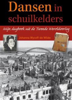 Vrije Uitgevers, De Dansen in schuilkelders - Boek Johanna Wycoff - de Wilde (9080974005)