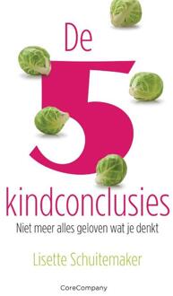 Vrije Uitgevers, De De 5 kindconclusies - (ISBN:9789083143040)
