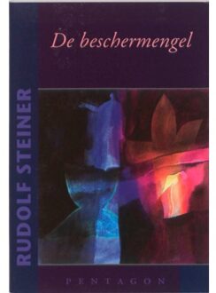 Vrije Uitgevers, De De beschermengel - Boek Rudolf Steiner (907205282X)