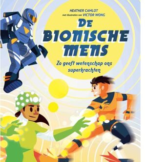 Vrije Uitgevers, De De Bionische Mens - Heather Camlot
