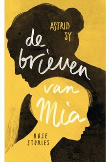 Vrije Uitgevers, De De brieven van Mia - Astrid Sy - 000