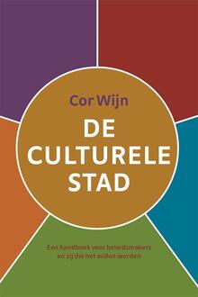 Vrije Uitgevers, De De culturele stad - Boek Cor Wijn (9079812005)