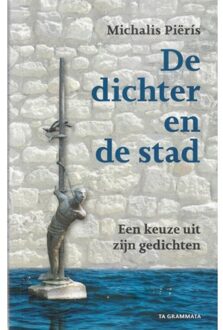 Vrije Uitgevers, De De Dichter En De Stad - Obolos - Michalis Piërís