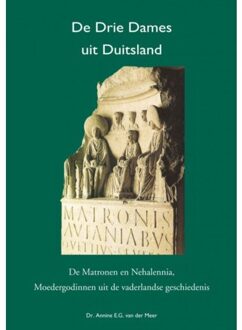 Vrije Uitgevers, De De Drie Dames uit Duitsland - Boek Annine E. G. van der Meer (9082031337)