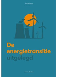 Vrije Uitgevers, De De Energietransitie Uitgelegd - Sanne de Boer