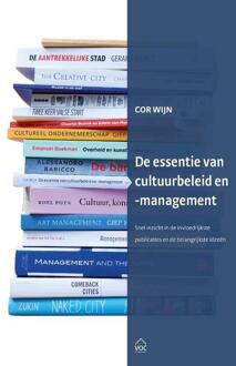 Vrije Uitgevers, De De Essentie Van Cultuurbeleid En -Management