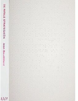 Vrije Uitgevers, De De fatale strategieen - Boek J. Baudrillard (9071346013)