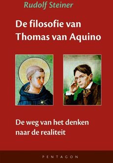 Vrije Uitgevers, De De Filosofie Van Thomas Van Aquino - Rudolf Steiner