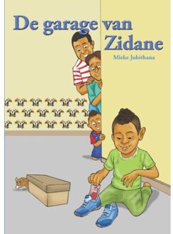 Vrije Uitgevers, De De Garage Van Zidane - Mieke Jubithana