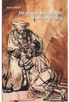 Vrije Uitgevers, De De genezende kracht van vergeving - Boek Hans Stolp (907331075X)