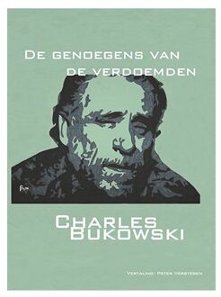 Vrije Uitgevers, De De genoegens van de verdoemden - Boek Charles Bukowski (9491034057)