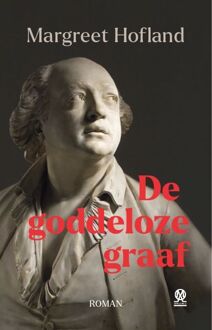 Vrije Uitgevers, De De Goddeloze Graaf - Margreet Hofland