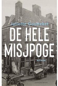 Vrije Uitgevers, De De Hele Misjpoge - Juliette Goudeket