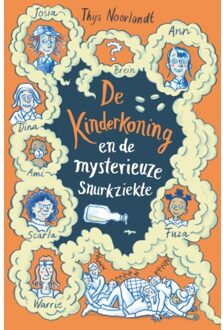 Vrije Uitgevers, De De Kinderkoning En De Mysterieuze Snurkziekte - Thijs Noorlandt