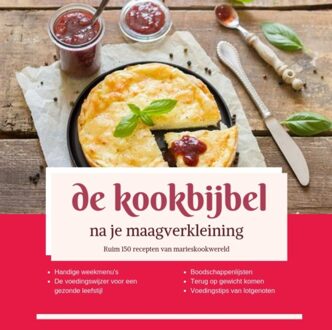 Vrije Uitgevers, De De Kookbijbel Na Je Maagverkleining - (ISBN:9789090318097)