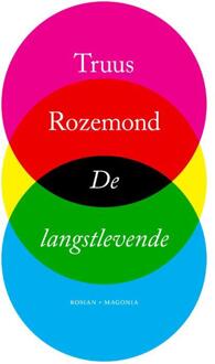 Vrije Uitgevers, De De Langstlevende - Truus Rozemond