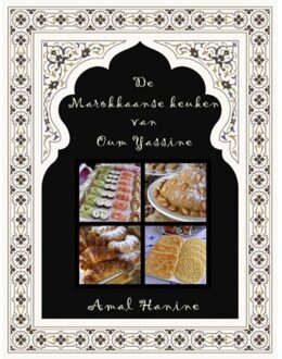 Vrije Uitgevers, De De Marokkaanse keuken van Oum Yassine - Boek Amal Hanine (9085482968)