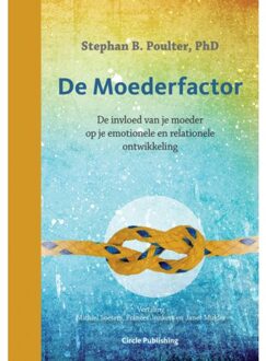 Vrije Uitgevers, De De Moederfactor - Stephan B Poulter