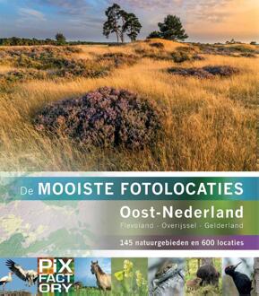 Vrije Uitgevers, De De Mooiste Fotolocaties: Oost-Nederland - De - (ISBN:9789079588251)