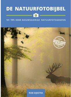 Vrije Uitgevers, De De Natuurfotobijbel - Fotobijbels - Rob Dijkstra
