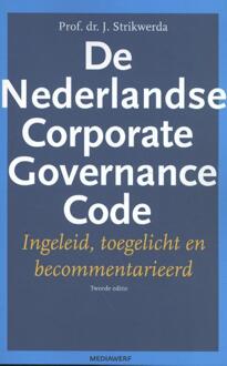 Vrije Uitgevers, De De Nederlandse Corporate Governance Code - Boek J. Strikwerda (9490463604)