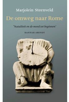 Vrije Uitgevers, De De Omweg Naar Rome - Marjolein Steenveld