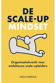 Vrije Uitgevers, De De Scale-Up Mindset - Niels Hardam