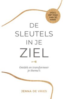 Vrije Uitgevers, De De Sleutels In Je Ziel - Jenna de Vries