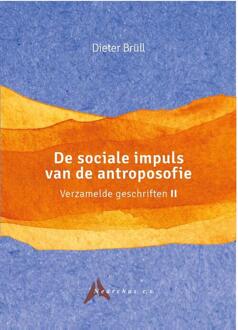 Vrije Uitgevers, De De Sociale Impuls Van De Antroposofie - Verzamelde - (ISBN:9789492326393)