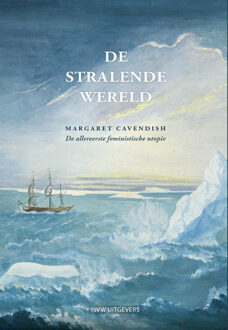 Vrije Uitgevers, De De stralende wereld - Boek Margaret Cavendish (949253844X)