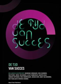 Vrije Uitgevers, De De Tijd van Succes - (ISBN:9789083124704)