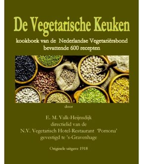 Vrije Uitgevers, De De Vegetarische Keuken - Elisabeth M. Valk-Heijnsdijk