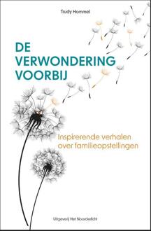 Vrije Uitgevers, De De Verwondering Voorbij - Trudy Hommel