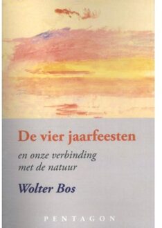 Vrije Uitgevers, De De vier jaarfeesten - Boek Wolter Bos (9490455857)
