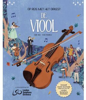 Vrije Uitgevers, De De Viool - Op Reis Met Het Orkest - Mary Auld