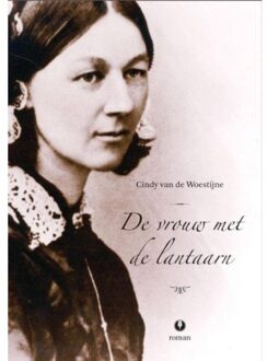 Vrije Uitgevers, De De vrouw met de lantaarn - Boek Cindy van de Woestijne (9492170124)