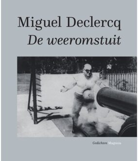 Vrije Uitgevers, De De Weeromstuit - Miguel Declercq