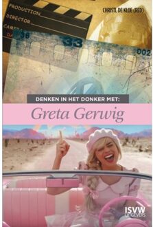 Vrije Uitgevers, De Denken In Het Donker Met Greta Gerwig - Denken In Het Donker - Christl de Kloe