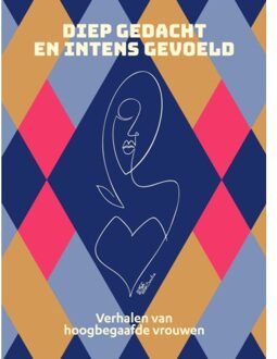 Vrije Uitgevers, De Diep Gedacht En Intens Gevoeld - Tine Geysen