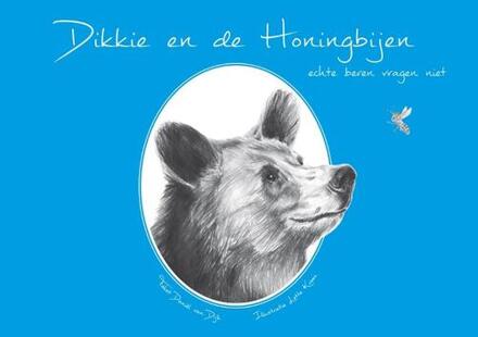 Vrije Uitgevers, De Dikkie en de Honingbijen - Boek Daniël Lucas Van Dijk (9081811746)
