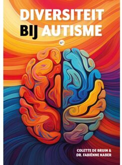 Vrije Uitgevers, De Diversiteit Bij Autisme - Colette de Bruin