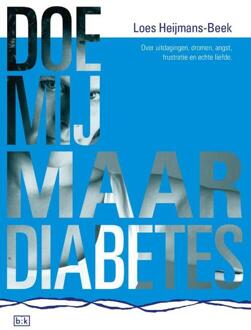 Vrije Uitgevers, De Doe Mij Maar Diabetes - (ISBN:9789492595102)