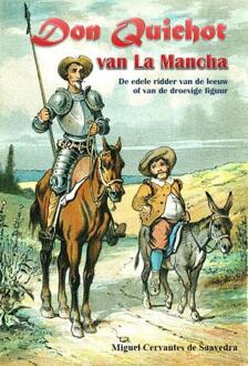 Vrije Uitgevers, De Don Quichot van La Mancha - Boek Miguel Cervantes de Saavadra (9491872087)
