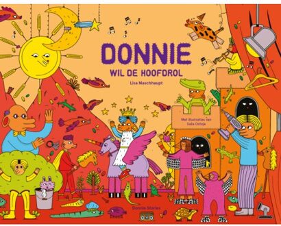 Vrije Uitgevers, De Donnie Wil De Hoofdrol - Donnie - Lisa Maschhaupt