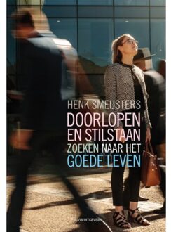 Vrije Uitgevers, De Doorlopen En Stilstaan - (ISBN:9789492538611)