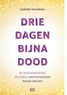 Vrije Uitgevers, De Drie dagen bijna dood - Boek Liselotte Hennekam (9492595028)