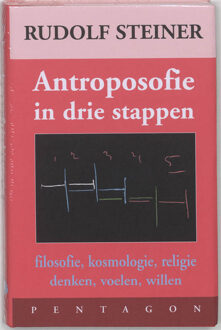 Vrije Uitgevers, De Drie stappen van de antroposofie - Boek Rudolf Steiner (9072052706)