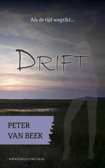 Vrije Uitgevers, De Drift - Boek Peter van Beek (9082080095)