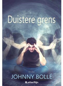 Vrije Uitgevers, De Duistere Grens - Johnny Bollé